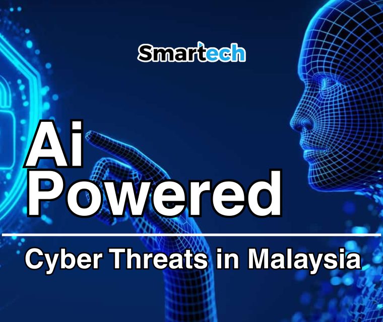 AI Powered Cyber Threats Malaysia